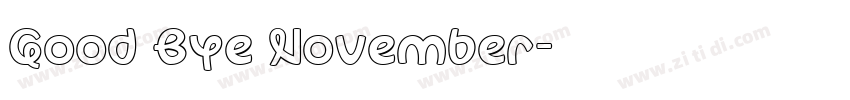 Good Bye November字体转换